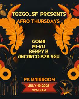 Teego Presents Afro Thursdays