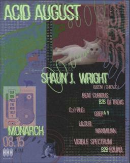Acid August Feat. Shaun J. Wright