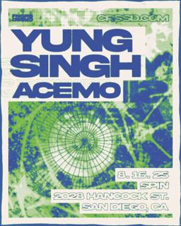 Fngrs Crssd Presents Yung Singh + Acemo