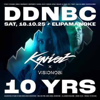 Dark Drum&Bass Convention#10 With Kyrist & Visionobi (Ddnbc10Yrs)