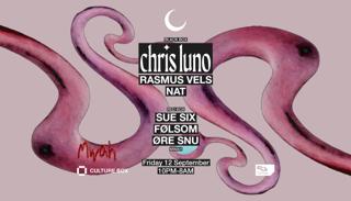 Chris Luno / Rasmus Vels / Nat Mwah: Sue Six / Følsom / Øre Snu