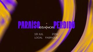 Paraíso Perdido - 3 Anos De Pista