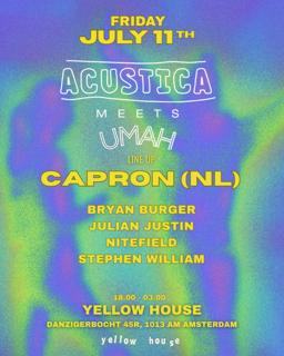 Acustica Meets Umah With Capron @Yellowhouse