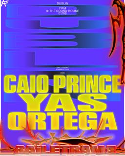 Baile Trama With Caio Prince & Yas