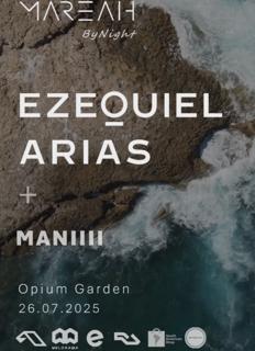 Mareah Presents: Ezequiel Arias At Opium Garden