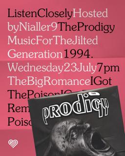 The Prodigy - Music For The Jilted Generation [Listening Party]