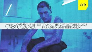 Kettama - Ade (Sold Out)