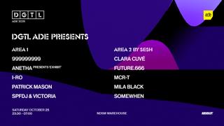 Dgtl Ade: 999999999, Anetha, Patrick Mason, Spfdj & Victoria (Sold Out)
