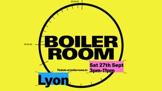Boiler Room: Lyon
