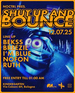 Shut Up And Bounce Closing