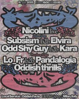 Local Service X Oddish Facts W// Nicolini Live, Subsism, Elvira, Odd Shy Guy 