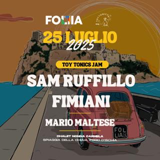 Follia Ischia Pres. Toy Tonics Jam