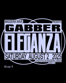 Masseria Wave Presents Gabber Eleganza - 1 Day In 2 Acts: Talk + Dj Set