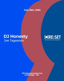 Re:Set With Dj Honesty & Joe Tagessian