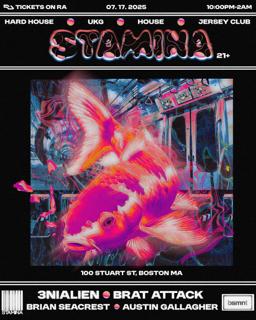 Stamina (Ft. Bratattack, 3Nialien, Austin Gallagher & Brian Seacrest)