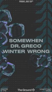 Somewhen + Dr. Greco
