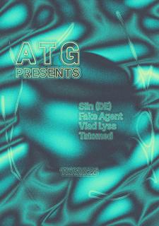 Atg Presents: Slin (De), Fake Agent, Vlad Lyss, Tatomed