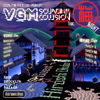 Vgm Sound Collision Feat. 梅Night