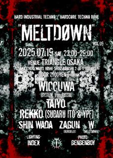 'Meltdøwn' Vol.09 -Hard Techno / Hardcore Techno Rave-