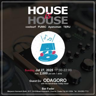 House Is House