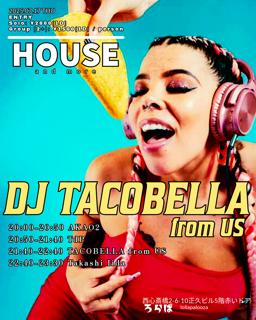 Dj Tacobella House