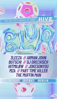 Blur By Hive W / Part Time Killer, Butschi, Arman John, Dj Dreckisch, Jokesonyou, Hitmilow