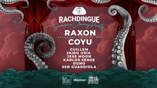 Rachdingue Summer Closing Party With Raxon And Coyu