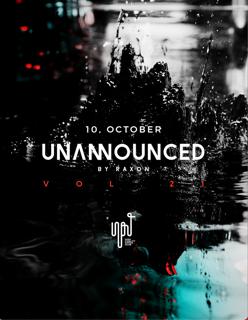 Unannounced By Raxon