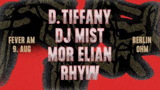 Fever Am W/ D Tiffany, Mor Elian, Dj Mist, Rhyw