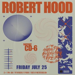Techno Snobs: Robert Hood & Cd-6