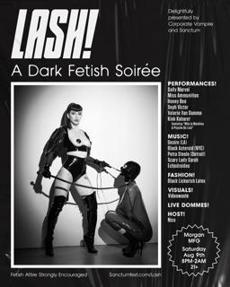 Lash! A Dark Fetish Soiree