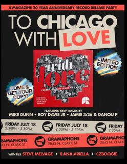 To Chicago With Love 5 Mag 20 Year Record Release Party