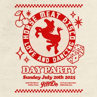 Horse Meat Disco (Day Party)