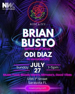 Rose & Ivy Sunday Brunch With Brian Busto & Odi Diaz