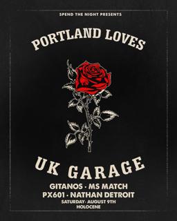 Portland Loves Uk Garage