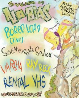 5 Years Of No Bias: Bored Lord, Varsha, Soeneido, Soulox