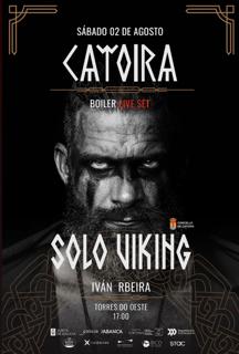 Catoira ( Solo viking + Iván rbeira )