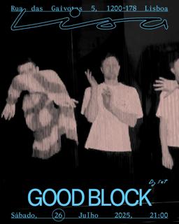 Sala Lisa: Good Block