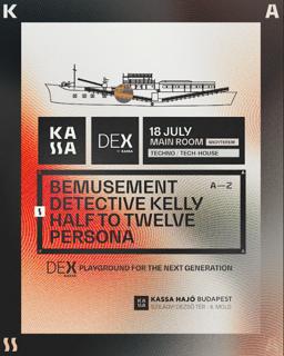 Kassa Dex 0718 - Free Entry Until Midnight