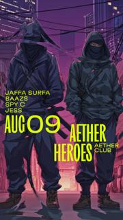 Aether Heroes: Jaffa Surfa, Baazs, Spy C, Jess