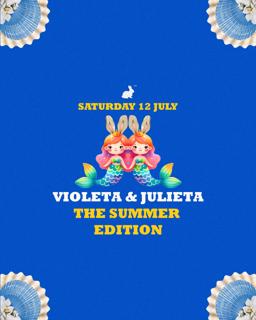 Violeta & Julieta – The Summer Edition