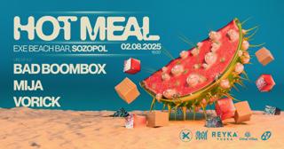 Hot Meal With Bad Boombox, Mija, Vorick At Exe Beach