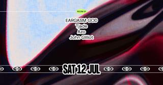 Fuse Presents: Eargasm God & Tjade