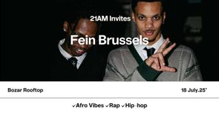 21Am Invites: Fein Brussels