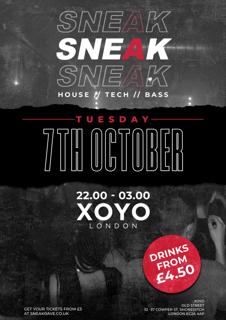 Sneak Rave *Early Birds Sold Out*