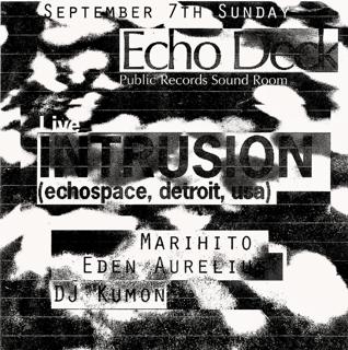 Echo Deck: Intrusion + Marihito + Eden Aurelius + Dj Kumon