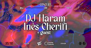 Concert — Dj Haram (+) Inès Cherifi