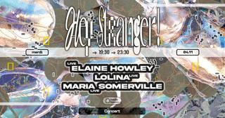 Concert — Hey Stranger: Maria Sommerville, Lolina, Elaine Howley