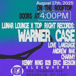 Lunar Lounge X Top Right Records Showcase: Warner Case, Love Language + More