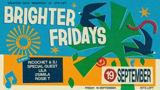 Nt'S Loft: Brighter Days Residency - Four Fridays In September